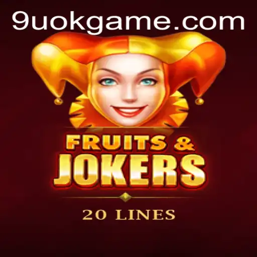 Discover the Exciting World of FruitsAndJokers20: A Thrilling Gameplay Adventure with 9UOK