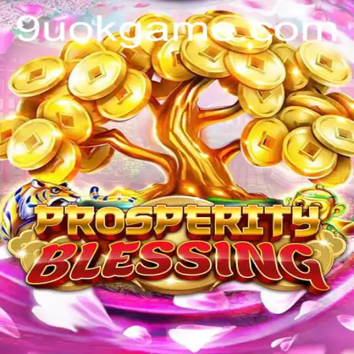 ProsperityBlessing: A New Era of Strategy and Fortune